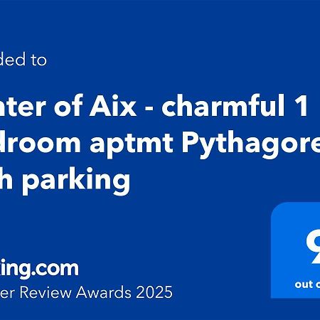 Centre D'Aix - Charmant Appartement 1 Chambre Pythagore Avec Parking Aix-en-Provence Luaran gambar